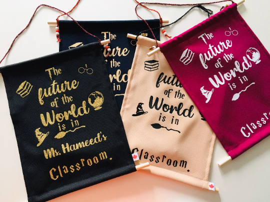 The future of the world is in (your name) classroom. Personalized Banner