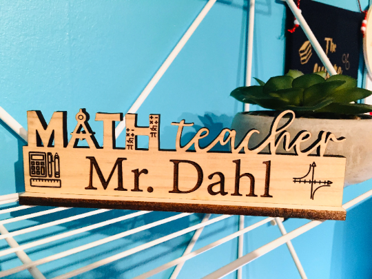 Math Teacher Desk Plaque Name Plate Math Teacher Appreciation Gift