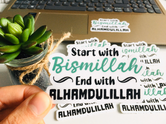 Start with Bismillah - Islamic Vinyl Sticker