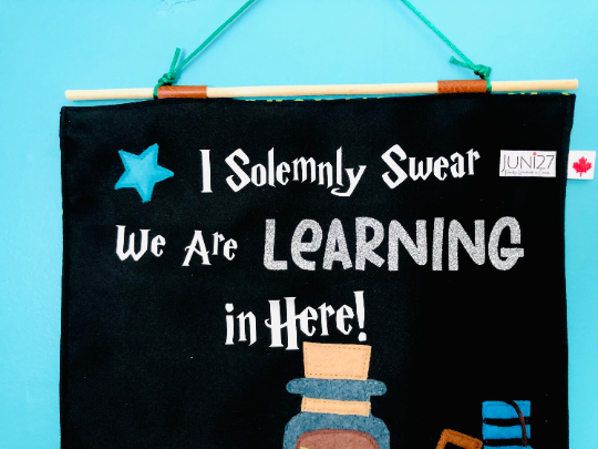 I solemnly swear we are learning in hear Classroom Banner