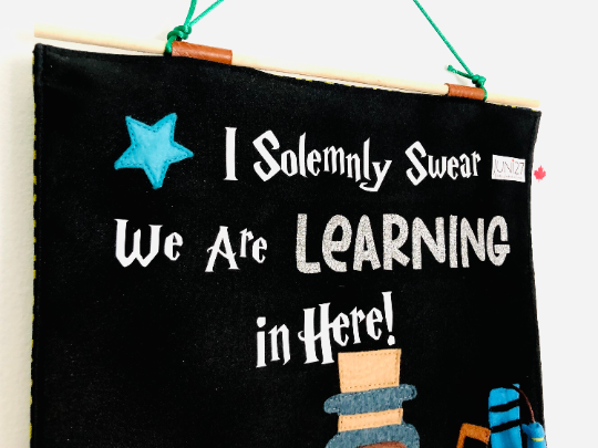 I solemnly swear we are learning in hear Classroom Banner