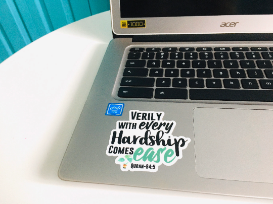 Verily with every hardship comes ease laptop sticker, Islamic decal, Quran decal, Quran laptop sticker, Islamic laptop sticker